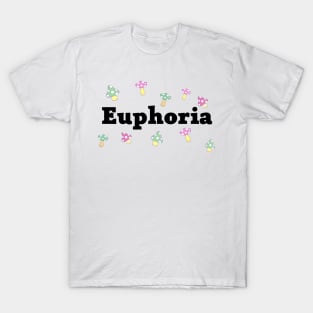 Euphoria T-Shirt